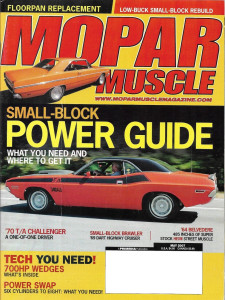 MOPAR MUSCLE 2007 MAY - SUPER RARE T/A, S/S DRIVER